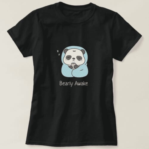 2023-05-02 - 11-33-36 - Cute Sleepy Panda in Blanket Bearly Awake Pun T-Shirt - Zazzle